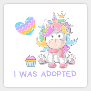 I was Adopted Magnet